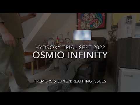 OSMIO Infinity Trial , inhalation Hydroxy, lung conditions, tremors , molecular hydrogen