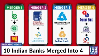 10 Indian Banks Merged Into 4