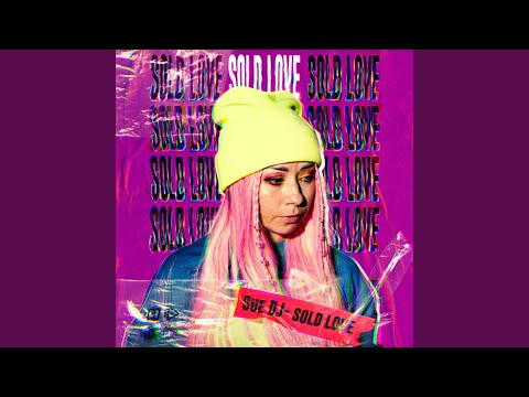 Sold Love (Radio edit)