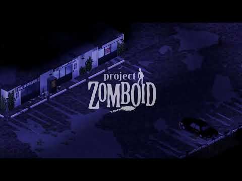 Project Zomboid Build 42 OST - Another Day