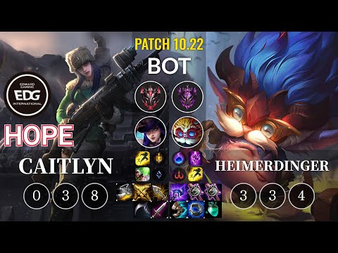 EDG Hope Caitlyn vs Heimerdinger Bot - KR Patch 10.22