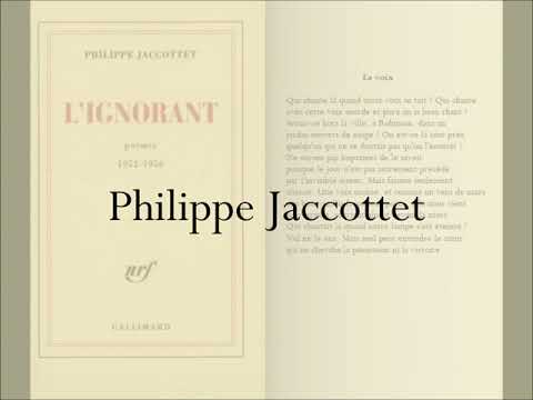 La voix, Philippe Jaccottet