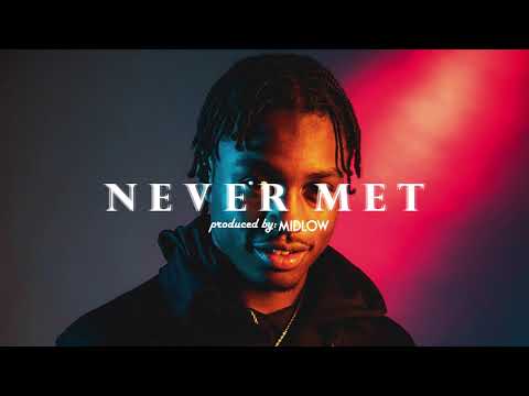 [FREE] PnB Rock x Lil Tjay Type Beat 2019 -"Never Met" /prod. @midlowbeats\