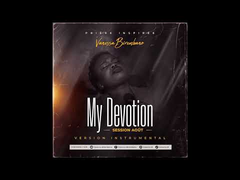 MY DEVOTION SESSION AOUT  2025