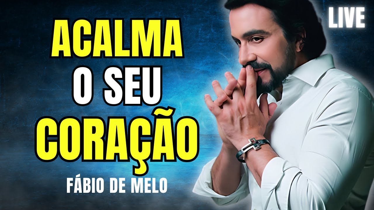 ACALMA O SEU CORAÇÃO E OUTRAS REFLEXÕES | PADRE FÁBIO DE MELO LIVE #398