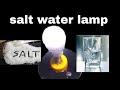 DIY Salt Water Lamp Tagalog