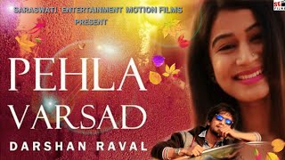 Darshan Raval Most Romantic Song 2018 | Sushil Shah | Madhuri Valmiki | Mansi Babaria | SEM Films