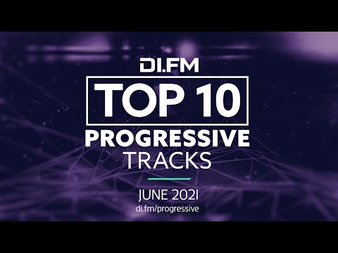 DI.FM Top 10 Progressive House Tracks!  2021 - DJ Mix by Johan N. Lecander