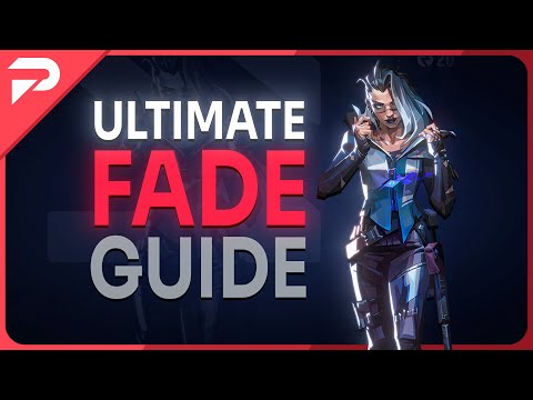 The Only *Updated* Fade Guide You'll Ever Need! - VALORANT 2023