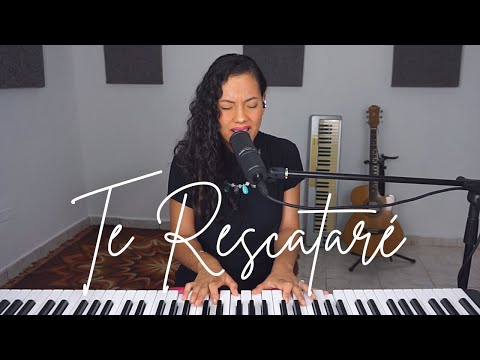 Te Rescataré - Sarah Yuritza