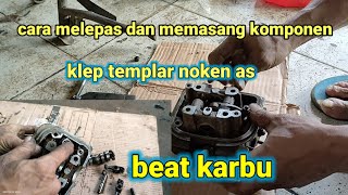 Download lagu CARA MELEPAS DAN MEMASANG KOMPONEN//KLEP TEMPLAR NOKEN AS BEAT KARBU mp3 Download lagu CARA MELEPAS DAN MEMASANG KOMPONEN//KLEP TEMPLAR NOKEN AS BEAT KARBU mp3