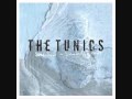 The Tunics - A Winter's Tale 