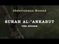 Surah Al Ankabut 46 47 Abdul Rahman Mossad