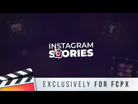 Instagram Stories for Final Cut Pro X - Trailer | FCPX Plugin