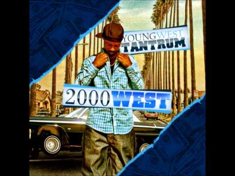 Young West Tantrum - California ft. G.Malone