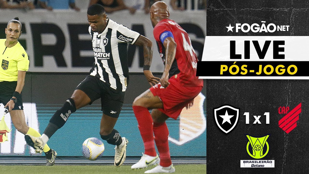 LIVE | Pós-jogo e repercussão do empate do Botafogo contra o Athletico-PR na bacia das almas no Nilton Santos