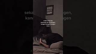 Download lagu Story Wa Kangen Banget:) #storywa #wastory #kangen mp3