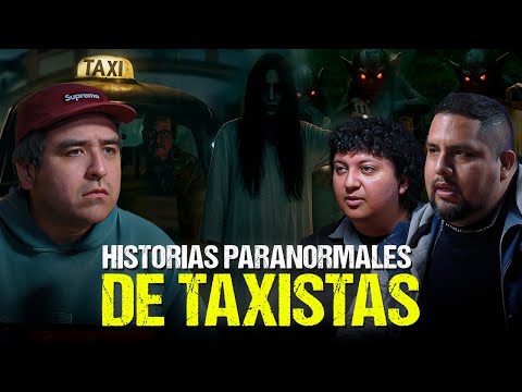 HISTORIAS PARANORMALES DE TAXISTAS @EtheriaParanormal y @3y33basadoenhechosreales / Episodio 129