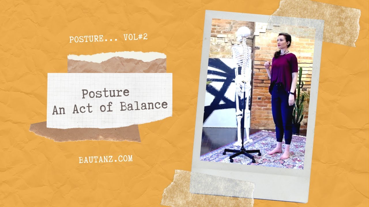 Posture - An Act of Balance