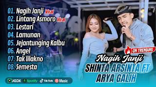 Download lagu Shinta Arsinta Ft Arya Galih - NAGIH JANJI - LINTANG ASMORO - LESTARI || FULL ALBUM DANGDUT KOPLO mp3