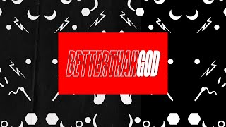 RHEA Better Than God song