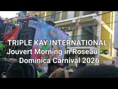 Dominica Carnival Jouvert 2026| TRIPLE KAY INTERNATIONAL