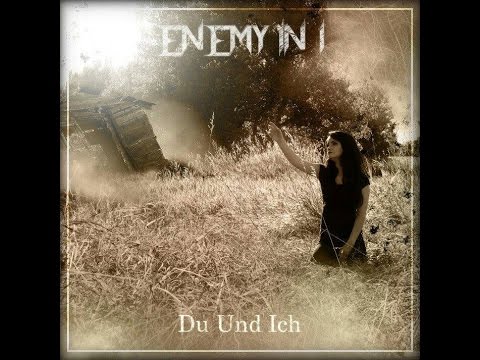 Enemy In I - Du Und Ich [feat. Garret Rapp of The Color Morale] (Official Video)