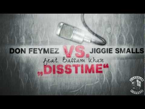 Don Feymez & Jiggie Smalls ft. Bassam Khan - Disstime [AUDIO | HQ]