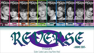 Download lagu Treasure - Reverse (Anime Edit) Color Coded Lyrics (Eng/Han/Rom) mp3