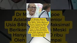 Download lagu Dr Mangku Sitepoe Adalah Dokter Senior Usia 84thn mp3
