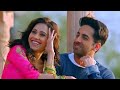 Ek Mulaqat Dream Girl Ayushmann Khurrana Nushrat Bharucha Song Status
