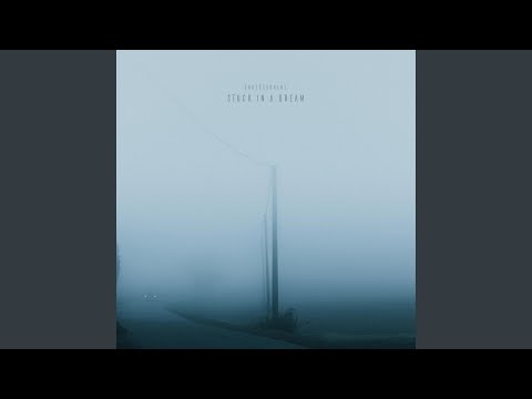 stuck in a dream