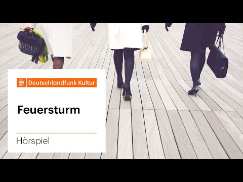 Hörspiel: Feuersturm von David Paquet