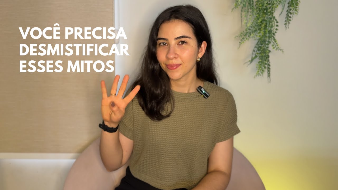 4 MITOS SOBRE A PSICOLOGIA!