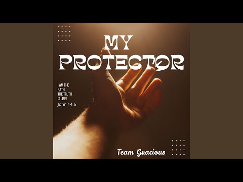 My Protector