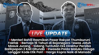 Live Update Siang: Oknum DPRD Bulungan Diduga Terlibat Pengeroyokan, Motor Masuk Jurang & Terbakar