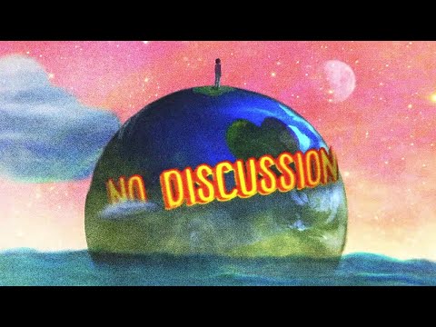 Video thumbnail for NO DISCUSSION