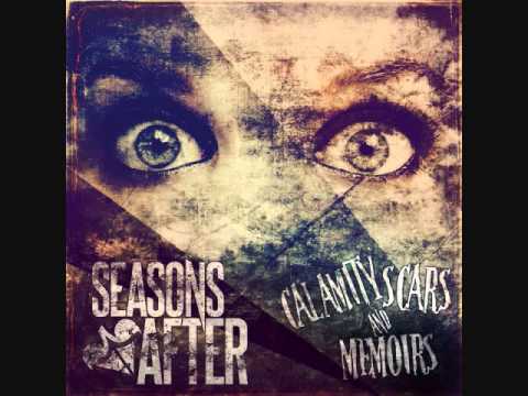 Seasons After   I'll Be Here