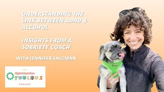 ADHD & Alcohol: Understanding the links: Insights from a Sobriety Coach | Optimization Toolbox