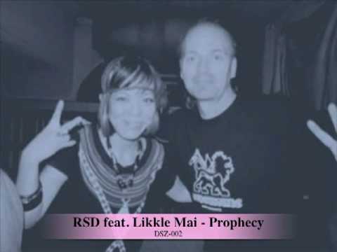 RSD feat. Likkle Mai - Prophecy