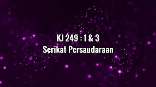 Download lagu KJ 249 Serikat Persaudaraan mp3 Download lagu KJ 249 Serikat Persaudaraan mp3