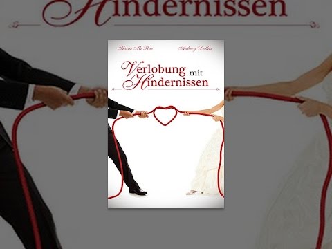 Verlobung mit Hindernissen