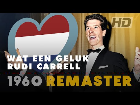 WAT EEN GELUK – RUDI CARRELL | Netherlands 🇳🇱 | Eurovision Song Contest 1960 [HD Remaster]