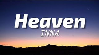 INNA - Heaven (Lyrics) | TheLyricsVibes|