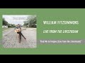 William Fitzsimmons - Find Me to Forgive (Live from the Livestream) [Official Audio]