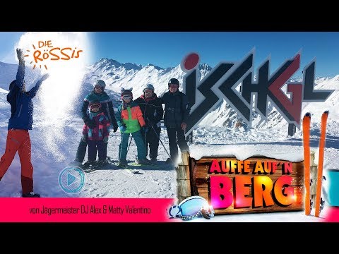 DJ Alex & Matty Valentino - Auffe auf´n Berg (Die Rössis)