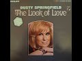 Dusty Springfield - The Look of Love (Lyrics)  [HD]