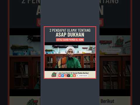 2 Pendapat Ulama Tentang Asap Dukhan #shopee #shopeeytdeals