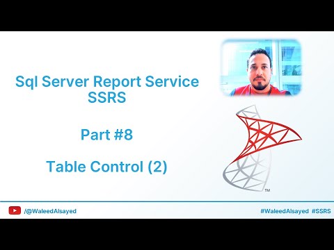 SSRS Part #8  #Table Control 3 #SSRS #arabic #OnTrack #waleedAlsayed