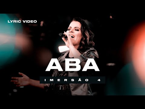 DIANTE DO TRONO | ABA (DEFENSOR) | IMERSÃO 4